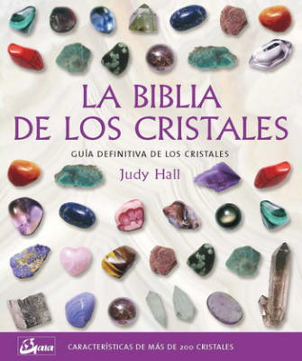 LA BIBLIA DE LOS CRISTALES- VOL 1