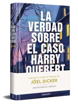 LA VERDAD SOBRE EL CASO HARRY QUEBERT (ED. FIRMADA)