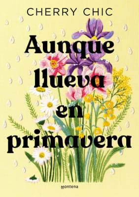 AUNQUE LLUEVA EN PRIMAVERA