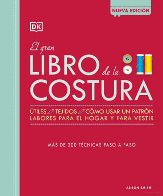 EL GRAN LIBRO DE LA COSTURA (LATAM)