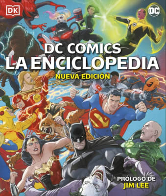 DC COMICS: LA ENCICLOPEDIA