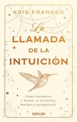 LA LLAMADA DE LA INTUICIÓN