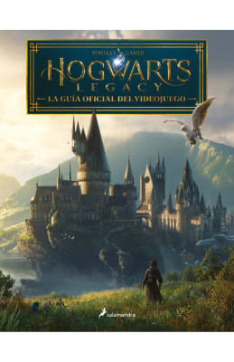 HOGWARTS LEGACY: GUÍA OFICIAL DE JUEGO