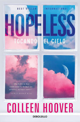 HOPELESS, TOCANDO EL CIELO