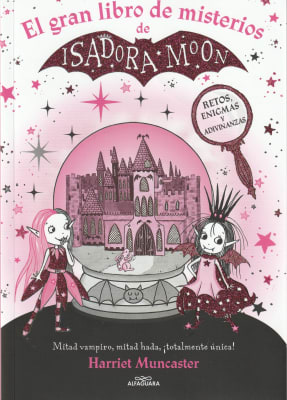 EL GRAN LIBRO DE LOS MISTERIOS DE ISADORA MOON
