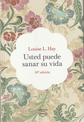 USTED PUEDE SANAR SU VIDA - VINTAGE