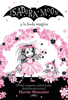 ISADORA MOON Y LA BODA MÁGICA
