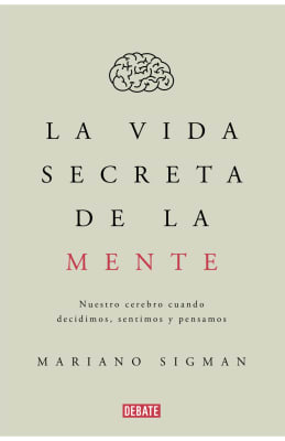 LA VIDA SECRETA DE LA MENTE