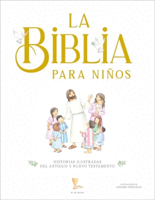 LA BIBLIA PARA NIÑOS