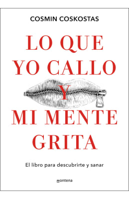 LO QUE YO CALLO Y MI MENTE GRITA