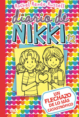 DIARIO DE NIKKI 12 (TD) UN FLECHAZO DE LO MÁS CATASTRÓFICO