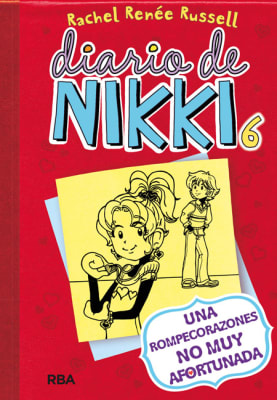 DIARIO DE NIKKI 6 (TD) UNA ROMPECORAZONES NO MUY AFORTUNADA