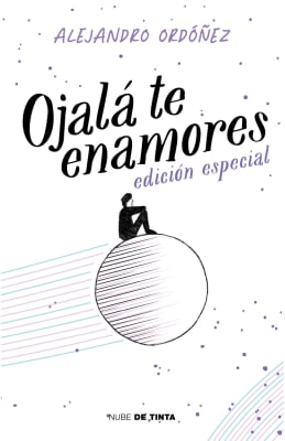 OJALÁ TE ENAMORES (EDICIÓN DE ANIVERSARIO)