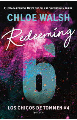 REDEEMING 6 (CHICOS DE TOMMEN 4)