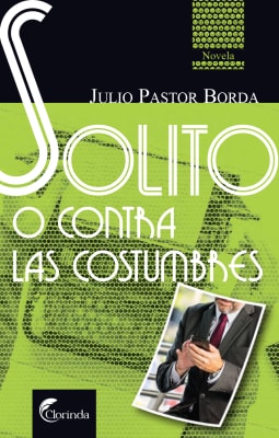 SOLITO O CONTRA LAS COSTUMBRES