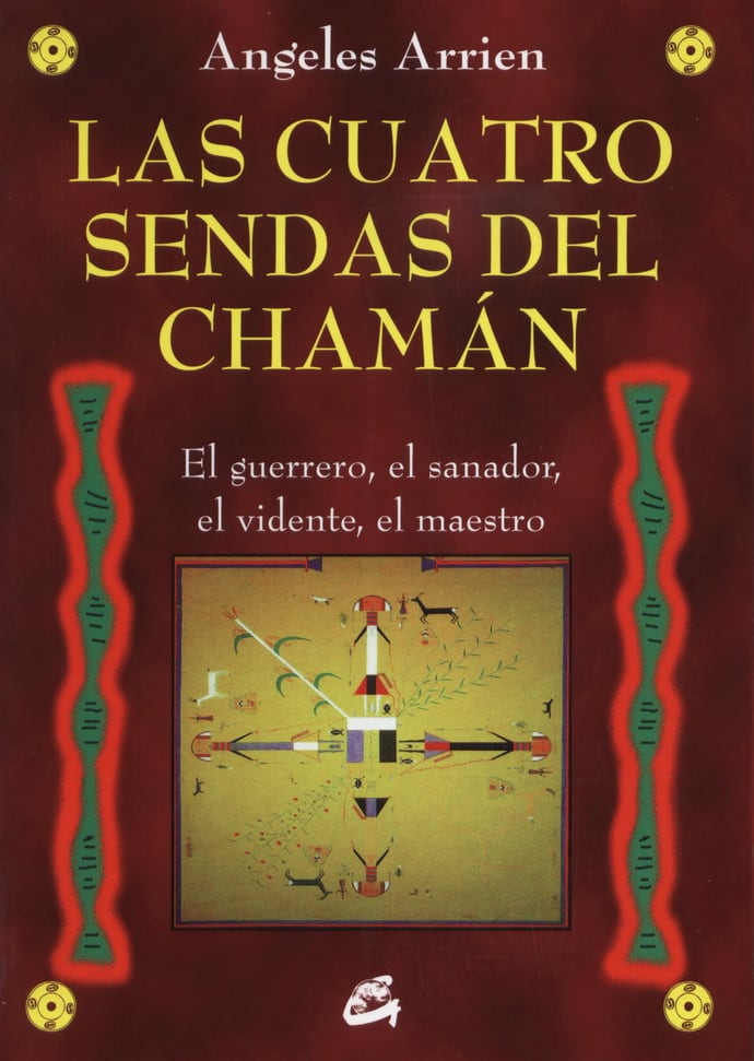 LAS CUATRO SENDAS DEL CHAMÁN1