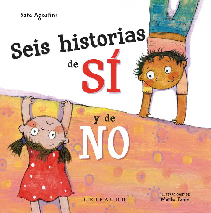 SEIS HISTORIAS DEL SÍ Y DEL NO1