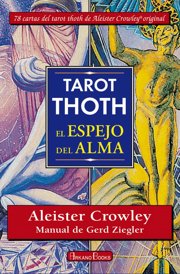 TAROT THOTH, EL ESPEJO DEL ALMA1