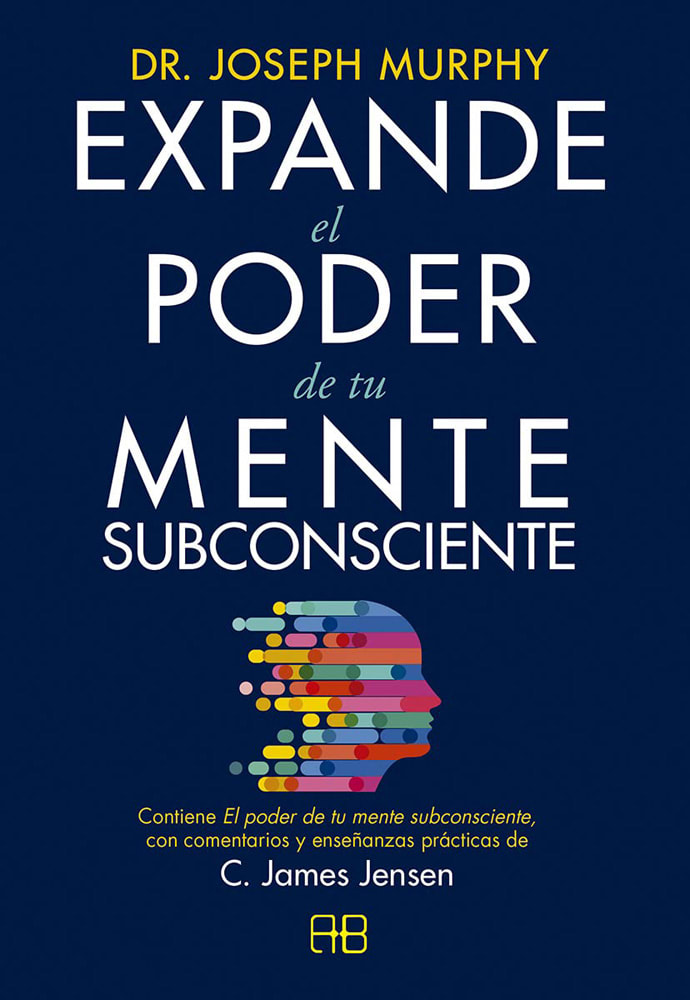 EXPANDE EL PODER DE TU MENTE SUBCONSCIENTE1