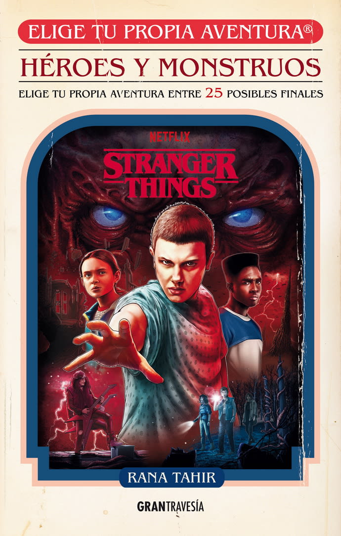 STRANGER THINGS - HÉROES Y MONSTRUOS1