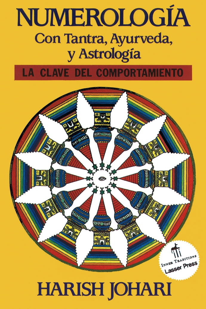 NUMEROLOGÍA. CON TANTRA, AYURVEDA Y ASTROLOGÍA1