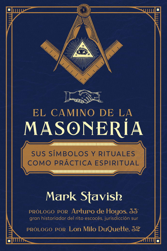 EL CAMINO DE LA MASONERÍA1