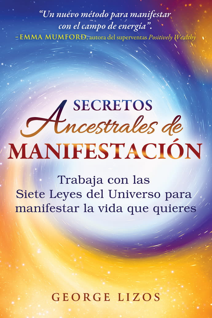 SECRETOS ANCESTRALES DE MANIFESTACIÓN1