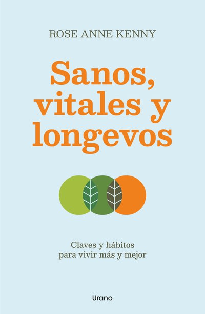 SANOS, VITALES Y LONGEVOS1