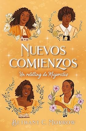 NUEVOS COMIENZOS: UN RETELLING DE MUJERCITAS1