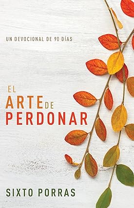 EL ARTE DE PERDONAR1