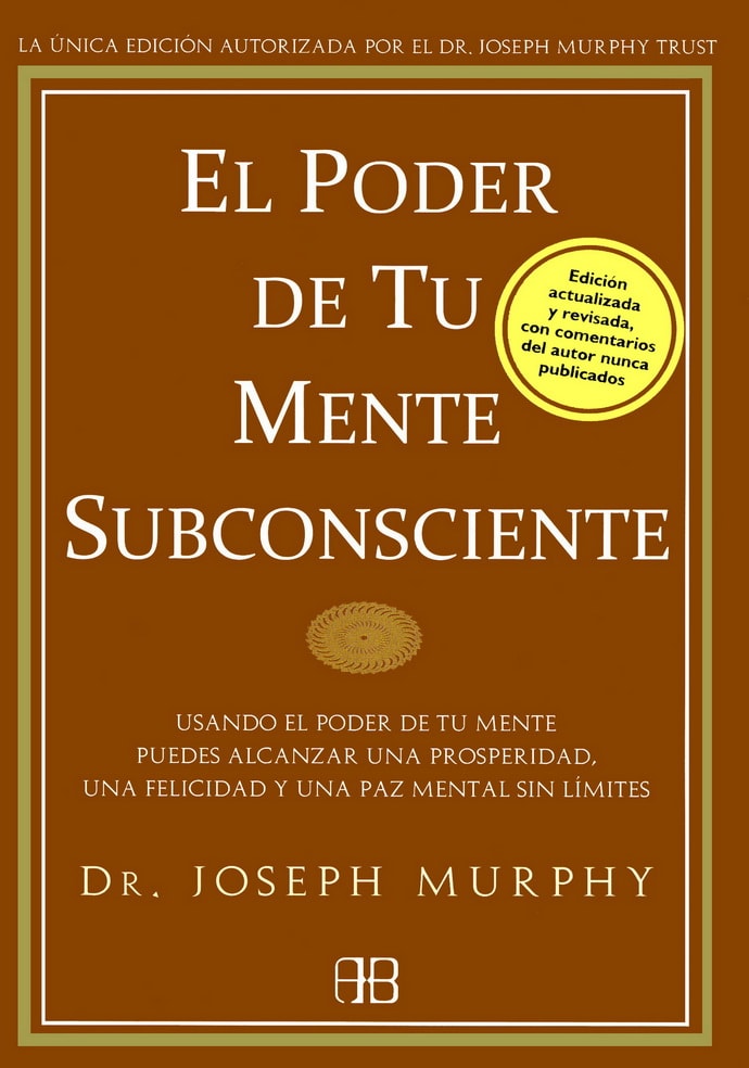 EL PODER DE TU MENTE SUBCONSCIENTE1