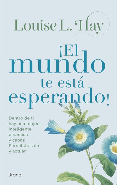 ¡EL MUNDO TE ESTÁ ESPERANDO!1
