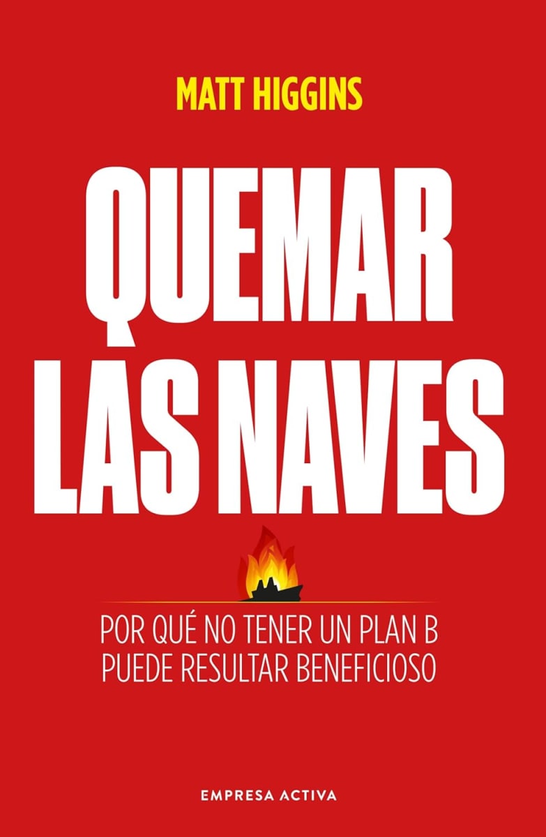QUEMAR LAS NAVES1