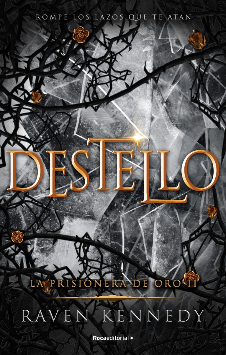 LA PRISIONERA DE ORO 2 - DESTELLO1