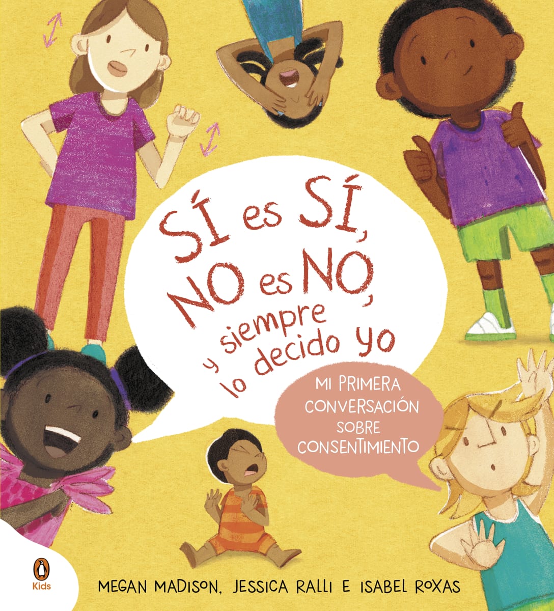 SÍ ES SÍ, NO ES NO Y SIEMPRE LO DECIDO YO1