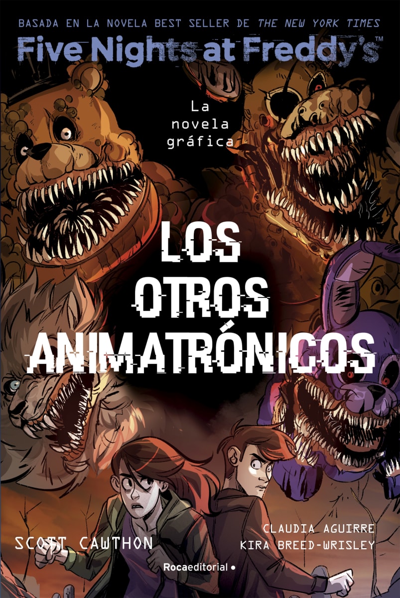 LOS OTROS ANIMATRÓNICOS - LA NOVELA GRÁFICA1