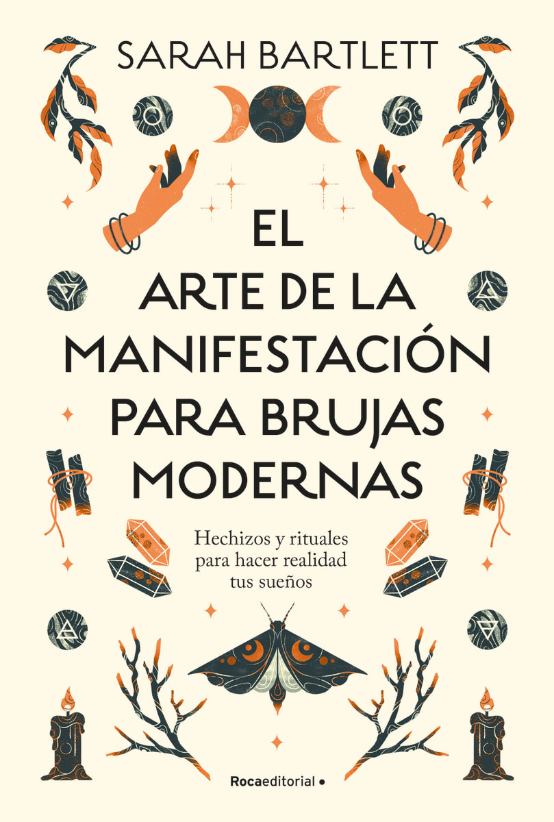 EL ARTE DE LA MANIFESTACIÓN PARA BRUJAS MODERNAS1