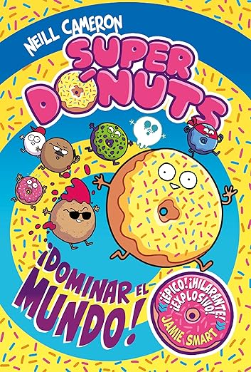 SUPERDONUTS 1. DOMINAR EL MUNDO1