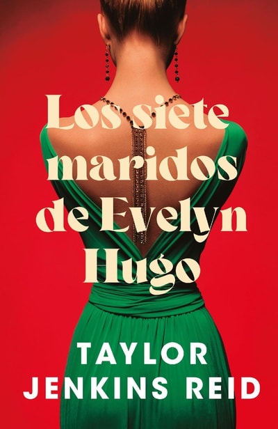 LOS SIETE MARIDOS DE EVELYN HUGO1