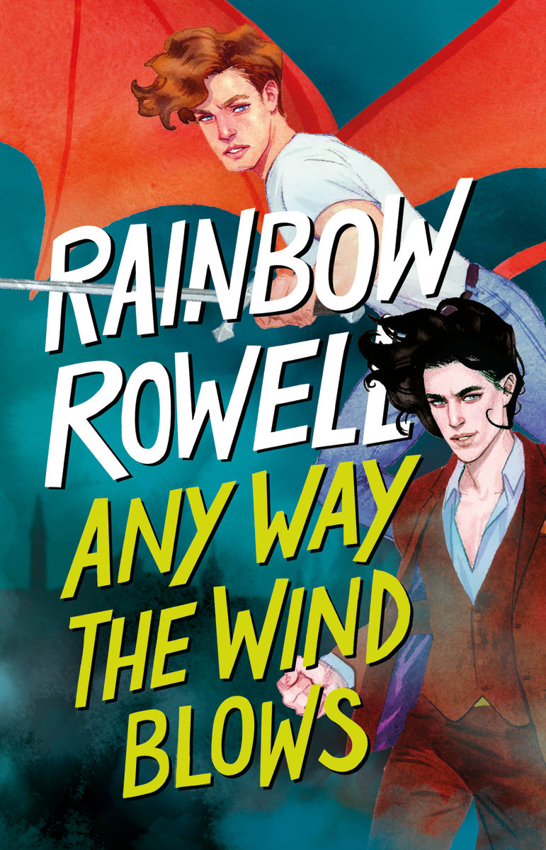 ANY WAY THE WIND BLOWS (SIMON SNOW 3)1
