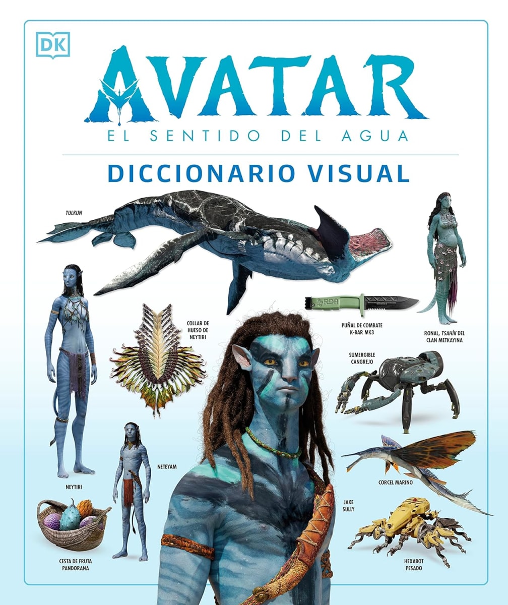 AVATAR: EL SENTIDO DEL AGUA - DICCIONARIO VISUAL1