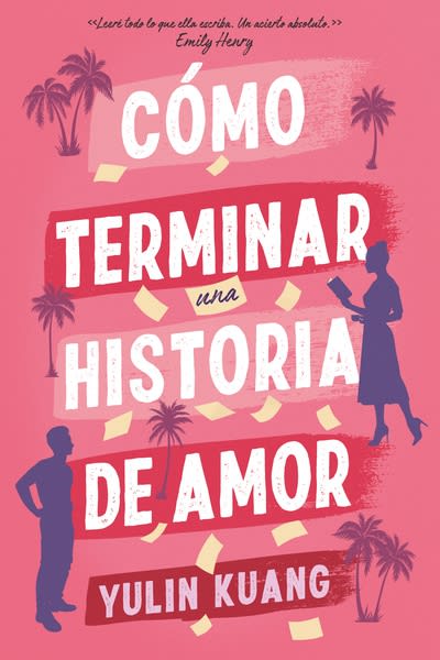 CÓMO TERMINAR UNA HISTORIA DE AMOR1