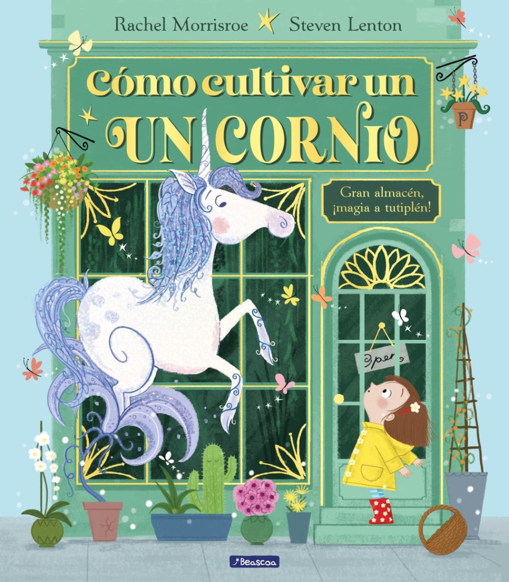 CÓMO CULTIVAR UN UNICORNIO1
