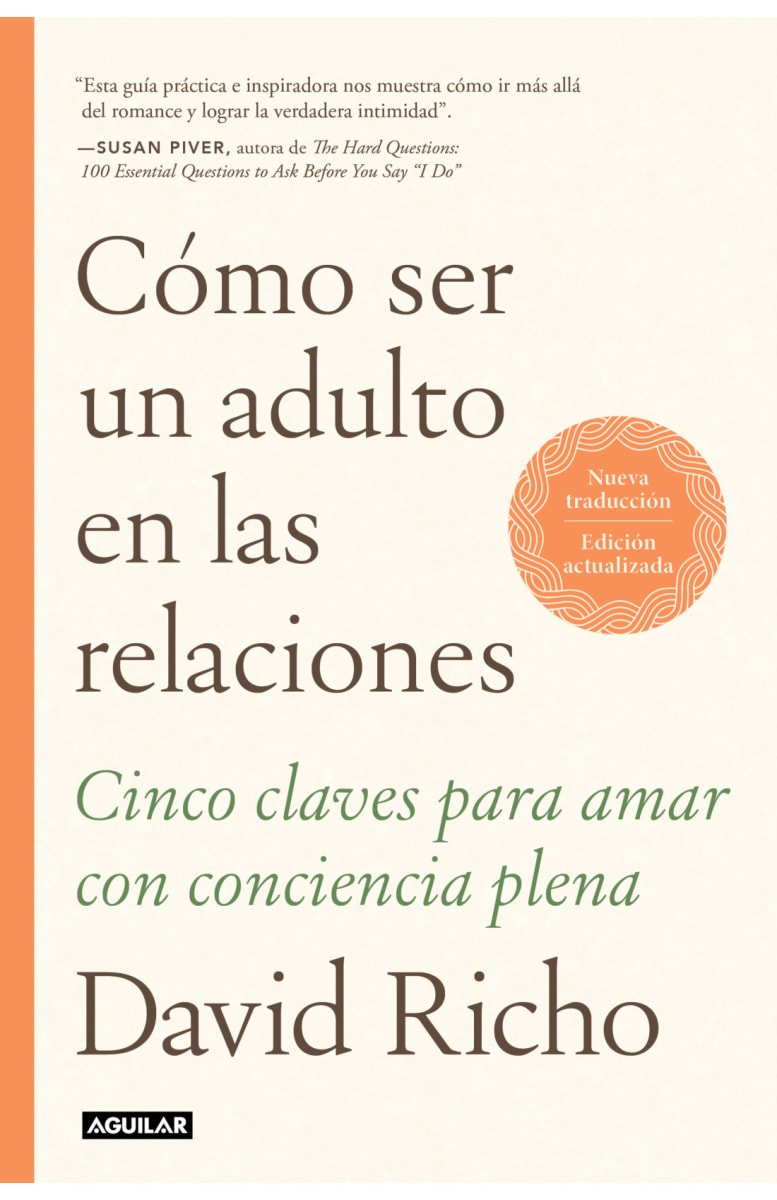 CÓMO SER UN ADULTO EN LAS RELACIONES1
