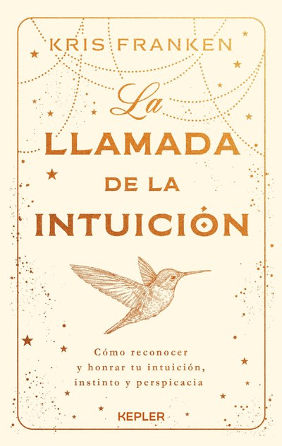 LA LLAMADA DE LA INTUICIÓN1