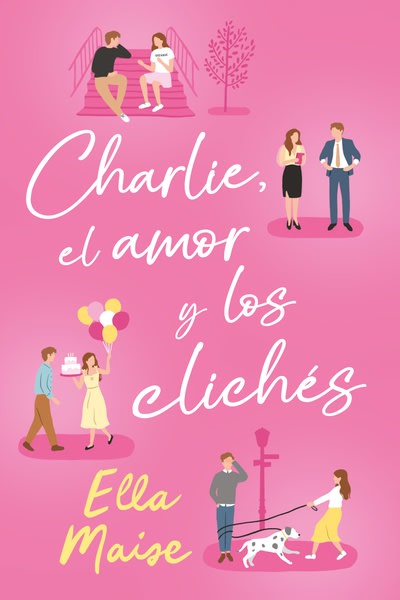 CHARLIE, EL AMOR Y LOS CLICHÉS1