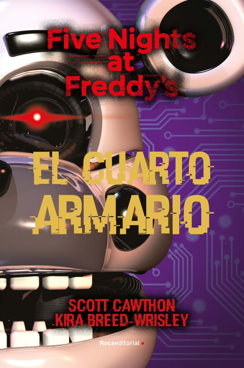 FIVE NIGHTS AT FREDDY'S 3. EL CUARTO ARMARIO1
