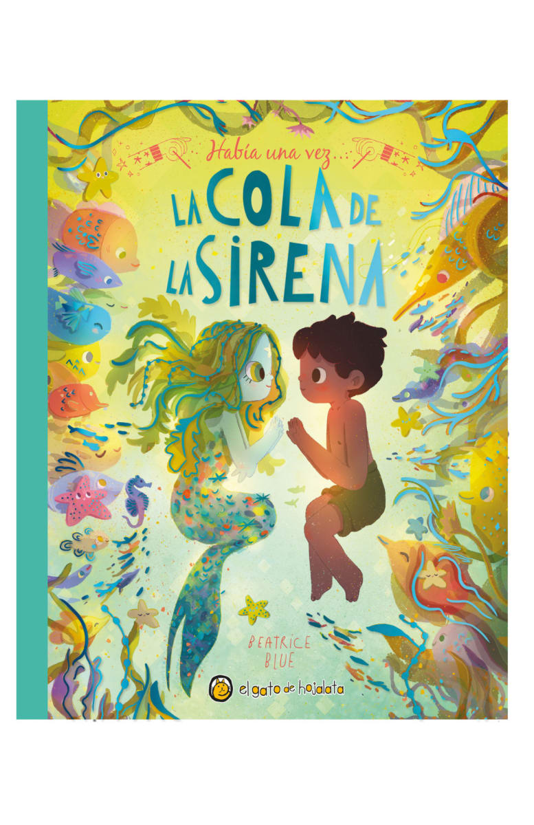 HABÍA UNA VEZ. LA COLA DE LA SIRENA1