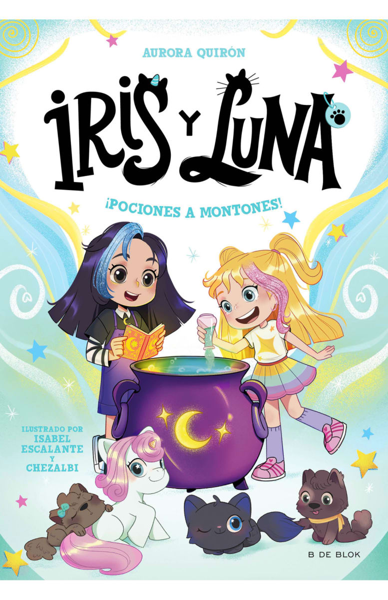 ¡POCIONES A MONTONES! (IRIS Y LUNA: CUIDADORAS DE CACHORRITOS MÁGICOS 2)1