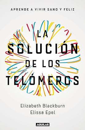 LA SOLUCIÓN DE LOS TELÓMEROS1